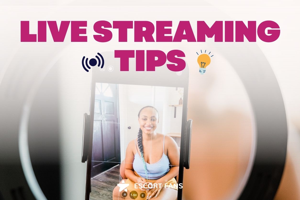 Live streaming tips!