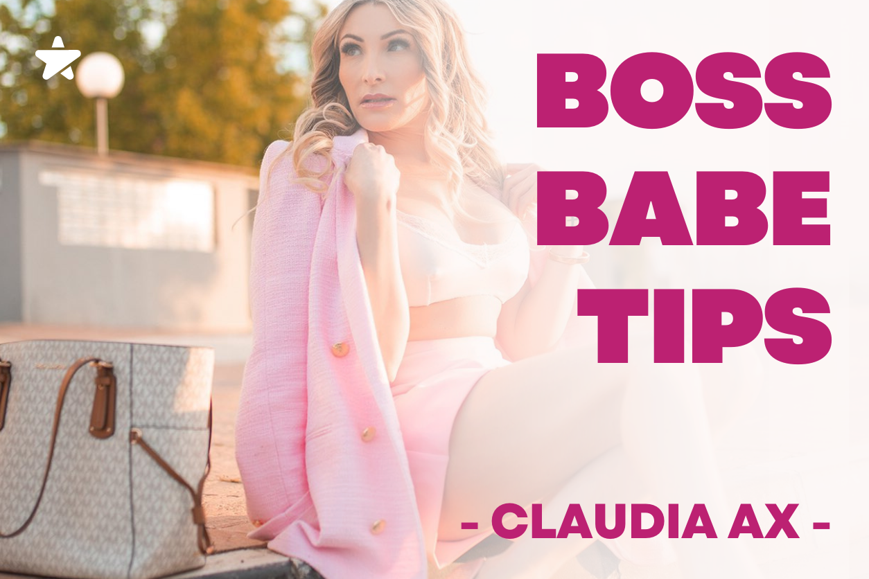 BossBabe Tips | Claudia AX