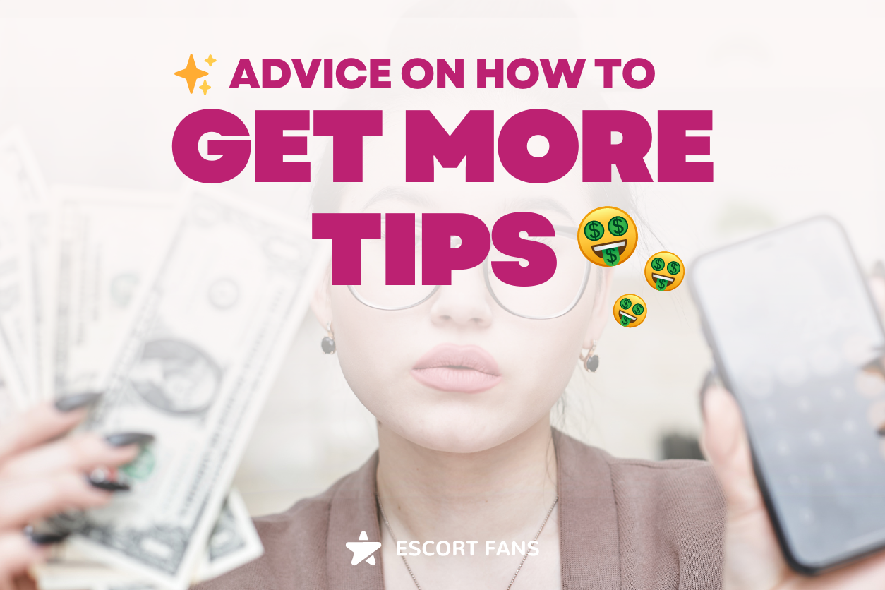 hot to get more tips