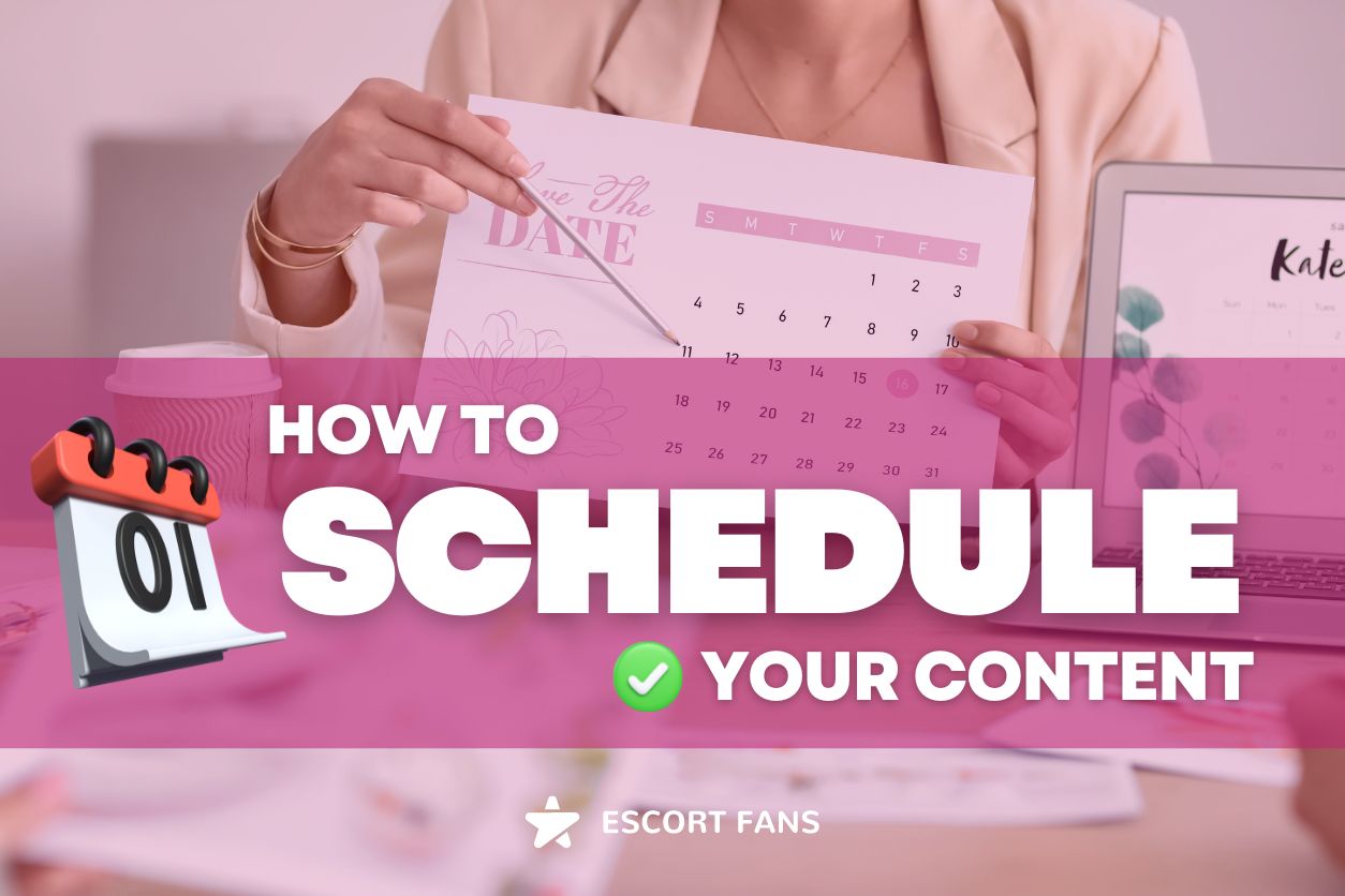 ​​How to schedule your content