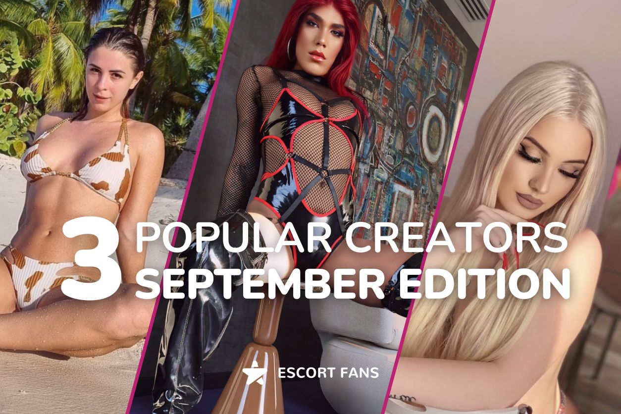 Popular Creators September 2024 Edition: Unleashing Ultimate Temptation